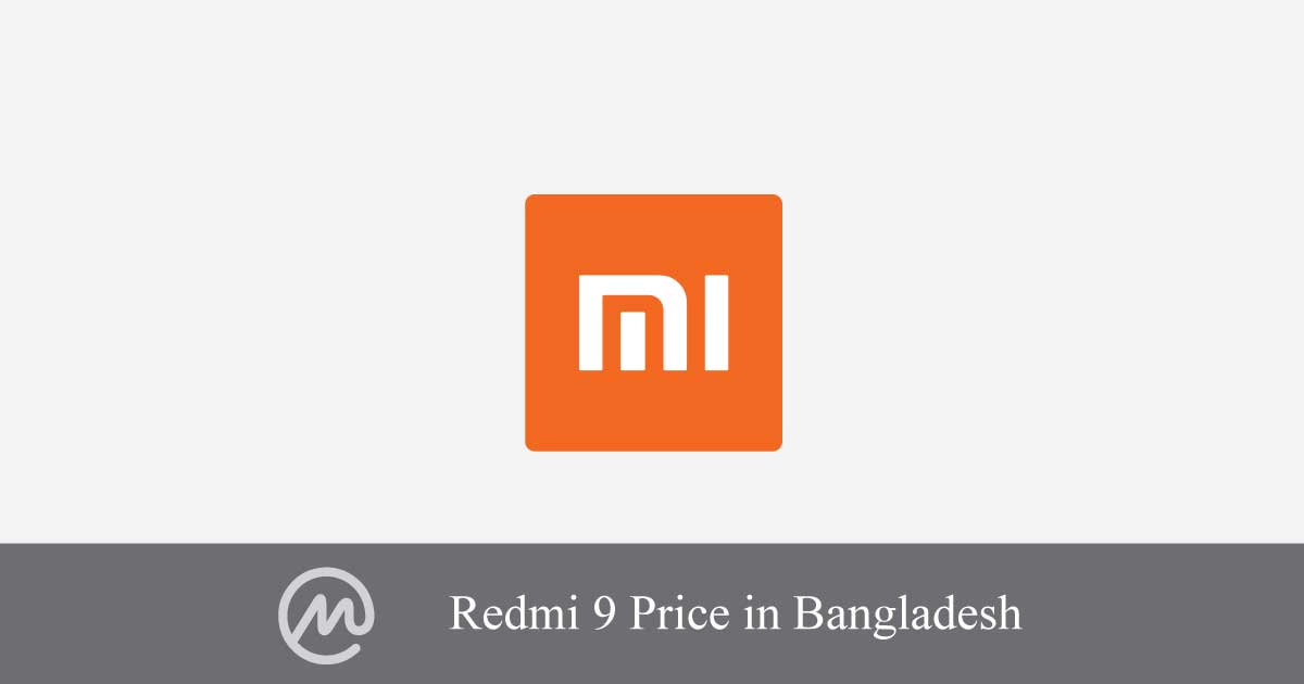 Redmi 9 Price in Bangladesh